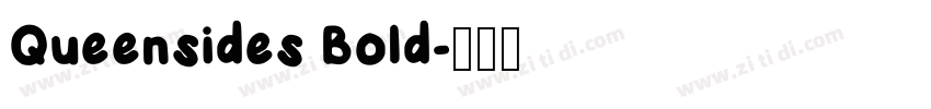 Queensides Bold字体转换